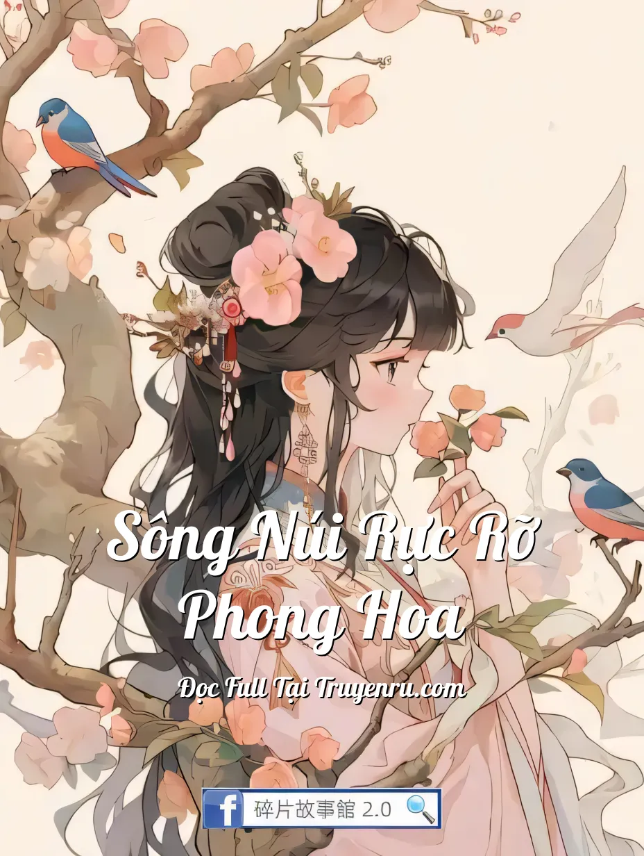 Sông Núi Rực Rỡ Phong Hoa